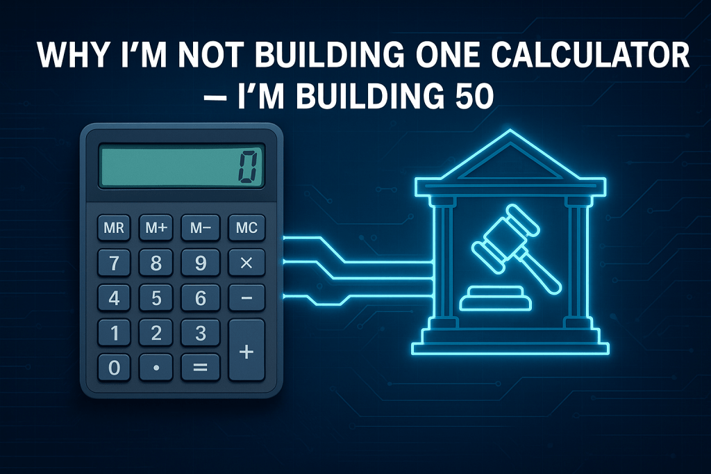 Why I’m Not Building One Calculator – I’m Building&nbsp;50